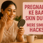 Pregnancy Ke Baad Skin Dull
