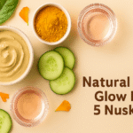 Natural Glow Ke 5 Nuskhe